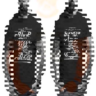 Cool Kids Have Papas With Hot Rods Fathers Day Big and Tall Men T-shirt | Mazezy