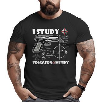 Cool I Study Triggernometry Gun Parts Scheme Veteran Cops Big and Tall Men T-shirt | Mazezy