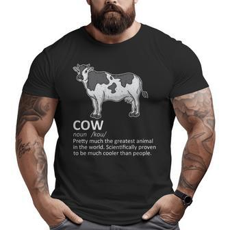 Cow Definition Milk Dairy Cattle Farmer Big and Tall Men T-shirt | Mazezy