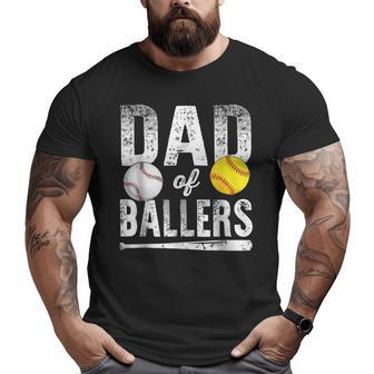 Dad Of Ballers Baseball Softball Father's Day Big and Tall Men T-shirt | Mazezy