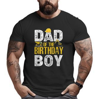 Dad Of The Bday Boy Construction Bday Party Hat Men Big and Tall Men T-shirt | Mazezy