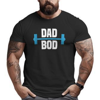 Dad Bod Weight Lifting Father's Day Big and Tall Men T-shirt | Mazezy