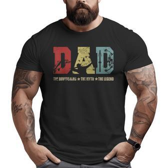 Dad The Bowfishing The Myth The Legend Father Day Big and Tall Men T-shirt | Mazezy