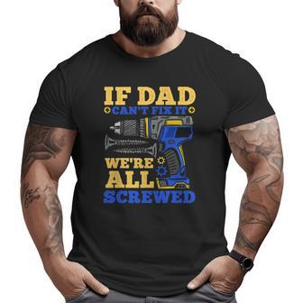 Dad Daddy Father's Day Big and Tall Men T-shirt | Mazezy