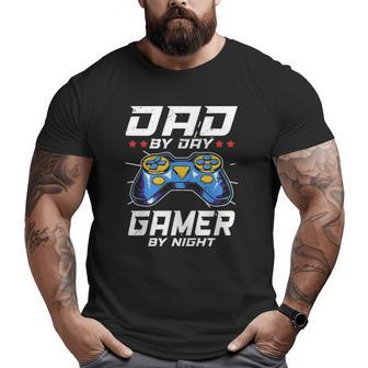 Dad By Day Gamer By Night Video Games Player Daddy Big and Tall Men T-shirt | Mazezy DE