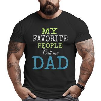 Dad Father DadFather DayFather Best Dad Ever Big and Tall Men T-shirt | Mazezy