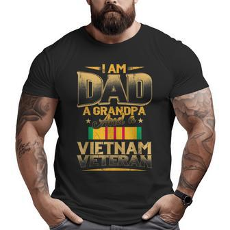 I Am Dad A Grandpa And A Vietnam Veteran Army Soldier Big and Tall Men T-shirt | Mazezy