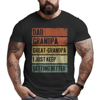 Dad Granpa Great Grandpa For Fathers Day Big and Tall Men T-shirt | Mazezy