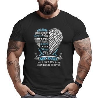 My Dad In Heaven Forever In My Heart In Memory Of Dad Big and Tall Men T-shirt | Mazezy