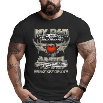 My Dad My Hero My Guardian Angel Watches Over My Back Big and Tall Men T-shirt | Mazezy