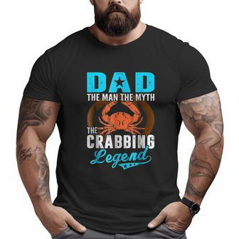 Dad The Man The Myth Big and Tall Men T-shirt | Mazezy