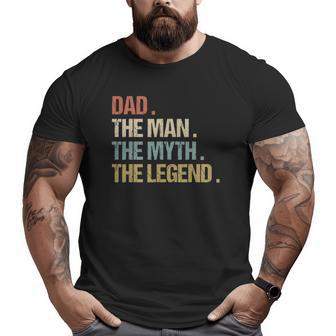 Dad The Man Myth Legend Father Retro Christmas Big and Tall Men T-shirt | Mazezy