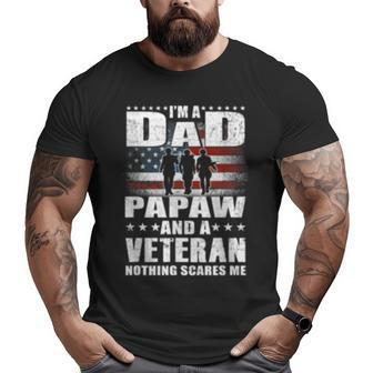 I Am A Dad A Papaw And A Veteran T Fathers Day Big and Tall Men T-shirt | Mazezy