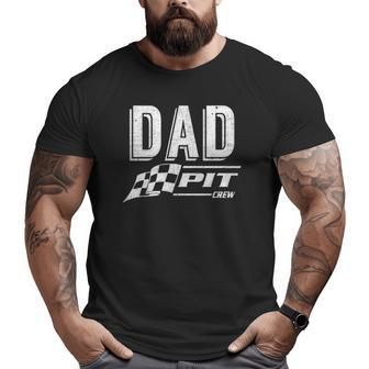 Dad Pit Crew Men Racing Party Matching Costume Big and Tall Men T-shirt | Mazezy