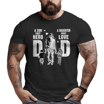 Dad A Sons First Hero A Daughters First Love Father's Day Big and Tall Men T-shirt | Mazezy
