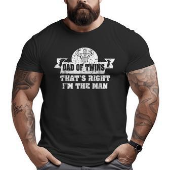 Dad Of Twins I'm The Man Dad Of Twins Fathers Day Big and Tall Men T-shirt | Mazezy