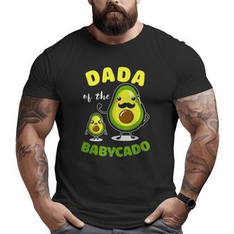 Dada Of The Babycado Avocado Family Matching Big and Tall Men T-shirt | Mazezy