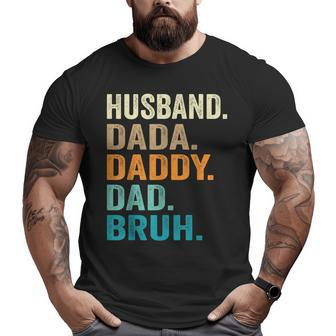 Dada Daddy Dad Bruh Husband Fathers Day Vintage Big and Tall Men T-shirt | Mazezy