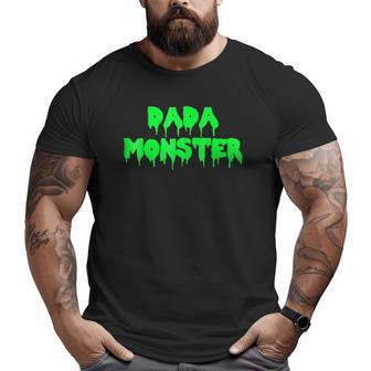 Dada Monster Horror Movie Dad Slime Big and Tall Men T-shirt | Mazezy UK