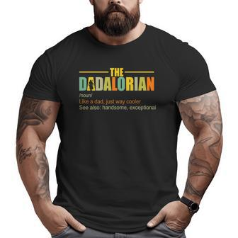 The Dadalorian Like A Dad Just Way Cooler Essential Big and Tall Men T-shirt | Mazezy
