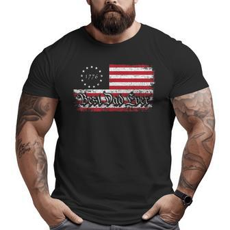 For Daddy 1776 Usa Flag Best Dad Ever American Big and Tall Men T-shirt | Mazezy