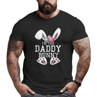 The Daddy Bunny Matching Family Happy Easter Day Egg Dad Men Big and Tall Men T-shirt | Mazezy