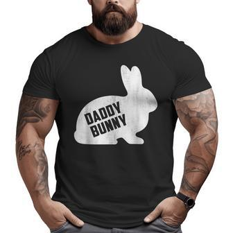 Daddy Bunny Matching Father Dad Papa Men Easter Day Big and Tall Men T-shirt | Mazezy