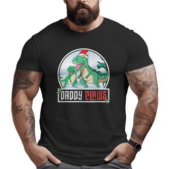 Daddy Claws Dadrex Dinosaur Matching Family Christmas Big and Tall Men T-shirt | Mazezy