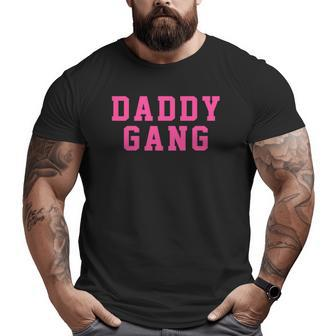 Daddy Gang Pink Crew Father's Day Big and Tall Men T-shirt | Mazezy CA