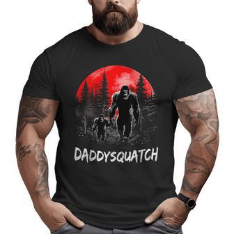 Daddy Squatch Bigfoot Dad Sasquatch Yeti Fathers Day Big and Tall Men T-shirt | Mazezy