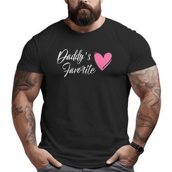 Daddy's Favorite For Daughter Heart Big and Tall Men T-shirt | Mazezy