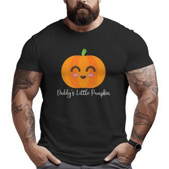 Daddy's Little Pumpkin Cute Halloween Autumn Seasonal Big and Tall Men T-shirt | Mazezy