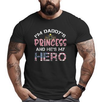 Daughter Of Soldier Military Family Tee He's My Hero Big and Tall Men T-shirt | Mazezy