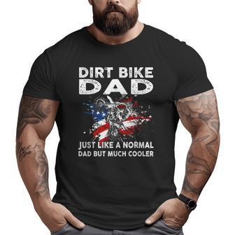 Dirt Bike Motocross Dirt Bike Dad Us Flag Big and Tall Men T-shirt | Mazezy