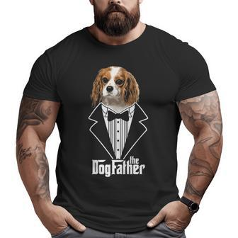 The Dogfather Cavalier King Charles Spaniel Dad Papa Big and Tall Men T-shirt | Mazezy