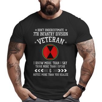Don't Underestimate 7Th Infantry Division Veteran Big and Tall Men T-shirt | Mazezy