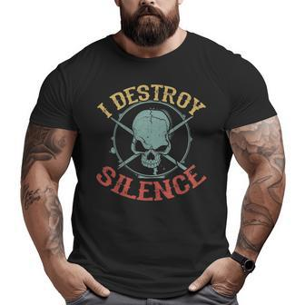 Drummer Drum Lover I Destroy Silence Big and Tall Men T-shirt | Mazezy