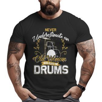 Drums Old Woman Drummer Girl Women Big and Tall Men T-shirt | Mazezy