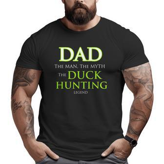 Duck Hunting Top For Dads Men And Grandpa That Hunt Big and Tall Men T-shirt | Mazezy DE