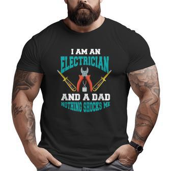 Electrician Dad Electrician Father Big and Tall Men T-shirt | Mazezy