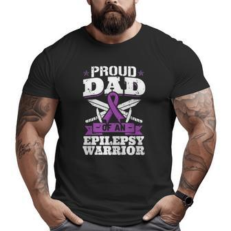 Epilepsy Warrior Dad Proud Epilepsy Awareness Month Big and Tall Men T-shirt | Mazezy