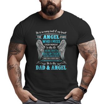 He Is In Every Beat Of My Heart Angel Up Above He Is My Dad Zip Big and Tall Men T-shirt | Mazezy