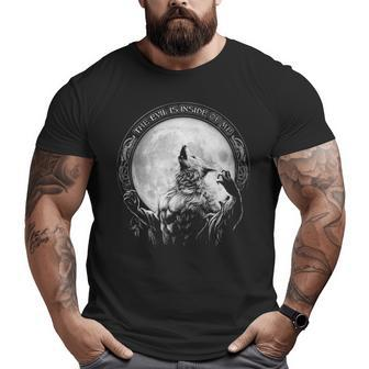 The Evil Is Inside Of Me Big and Tall Men T-shirt | Mazezy