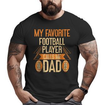 Father American Football Player Dad Sport Big and Tall Men T-shirt | Mazezy AU