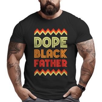 Father Dad Daddy Poppa Father´S Day Black Fatherhood Stepdad Big and Tall Men T-shirt | Mazezy
