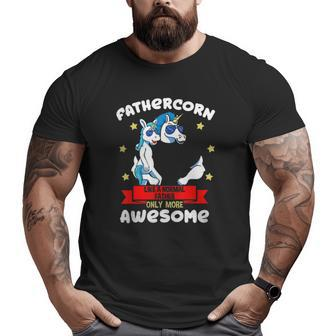 Fathercorn 1 Kid Father's Day Father Unicorn Daddy Son Big and Tall Men T-shirt | Mazezy