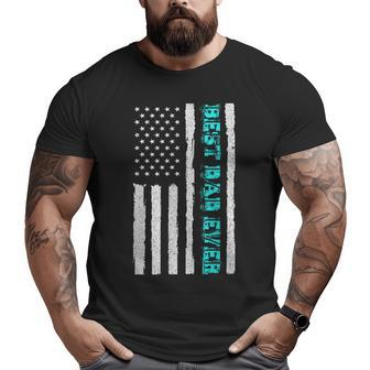 Father's Day Best Dad Ever With Us American Flag Vintage Big and Tall Men T-shirt | Mazezy
