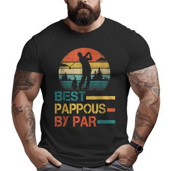 Father's Day Best Pappous By Par Golf For Dad Grandpa Big and Tall Men T-shirt | Mazezy