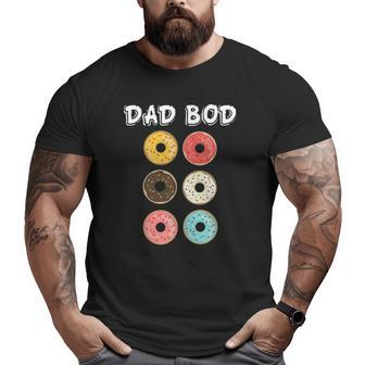 Father's Day Dad Bod Donuts Mens Father Grandpa Big and Tall Men T-shirt | Mazezy
