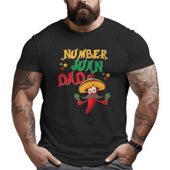 Father's Day Juan Dad Spanish Mexican Father Big and Tall Men T-shirt | Mazezy